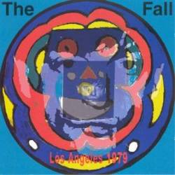 The Fall : Live From The Vaults - Los Angeles 1979